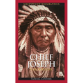 Chief Joseph: A Biography