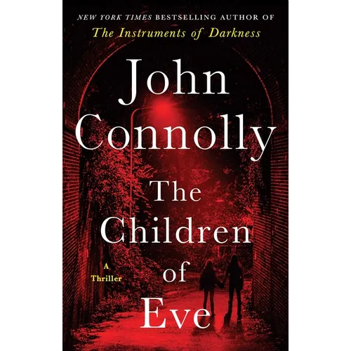 The Children of Eve: A Thriller