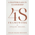 The 4S Framework by Stacie Selise