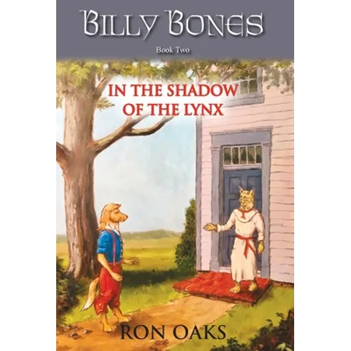 In the Shadow of the Lynx (Billy Bones, #2)