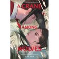 A Crane Among Wolves