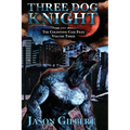 Three Dog Knight
