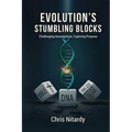 Evolution's Stumbling Blocks: Challenging Assumptions, Exploring Purpose
