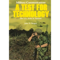 Military Communications: A Test for Technology