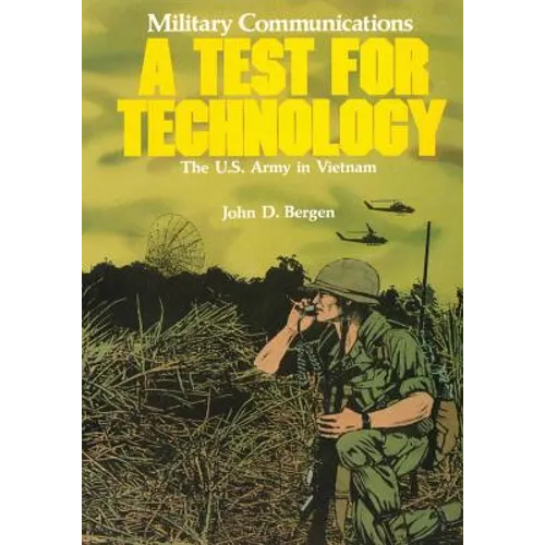 Military Communications: A Test for Technology