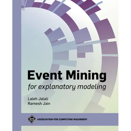 Event Mining for Explanatory Modeling