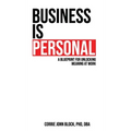 Business is Personal
