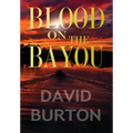 Blood on the Bayou