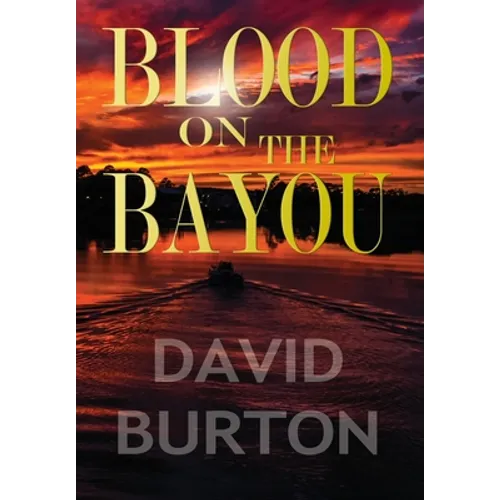 Blood on the Bayou