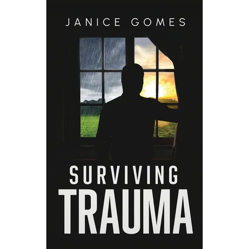 Surviving Trauma