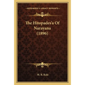 The Hitopades'a Of Narayana (1896)