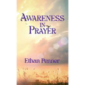 Awareness in Prayer