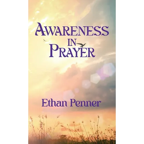 Awareness in Prayer