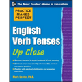 Practice Makes Perfect English Verb Tenses Up Close