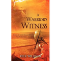 A Warrior's Witness