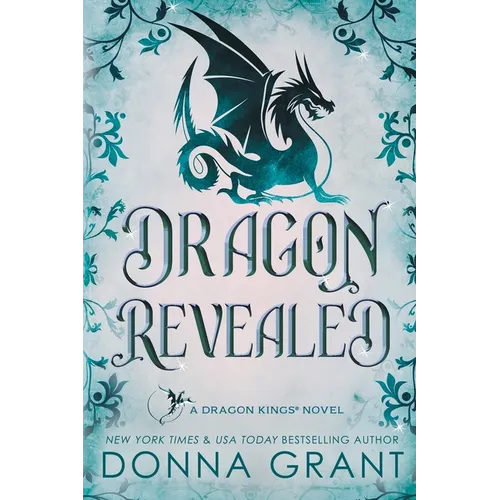 Dragon Revealed: A Dragon Kings Novel