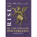 The Rise of the English Poltergeist