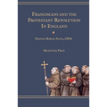 Franciscans and the Protestant Revolution in England