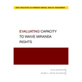 Evaluating Capacity to Waive Miranda Rights