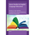 Queer Studies in English Language Education