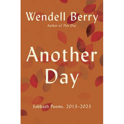 Another Day: Sabbath Poems, 2013 - 2023