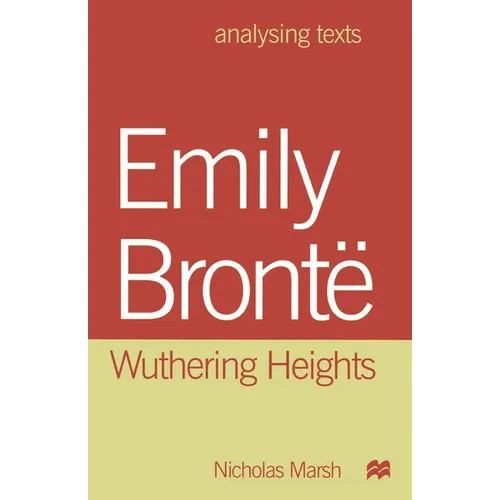 Emily Bronte: Wuthering Heights