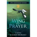 A Wing and a Prayer