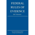 Federal Rules of Evidence; 2017 Edition