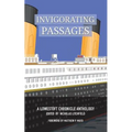 Invigorating Passages: A Lowestoft Chronicle Anthology