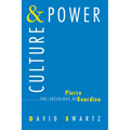 Culture and Power: The Sociology of Pierre Bourdieu