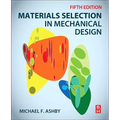 Materials Selection in Mechanical Design