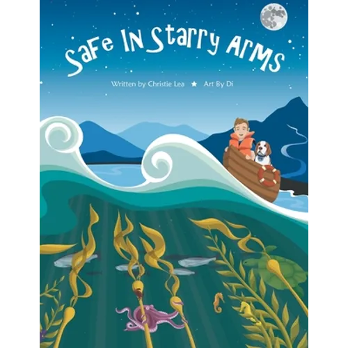 Safe In Starry Arms
