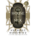 The House of Silk: A Sherlock Holmes Novel