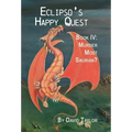 Eclipso's Happy Quest Book Four: Murder Most Saurian