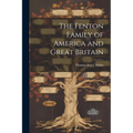 The Fenton Family of America and Great Britain