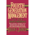 Fourth Generation Management: The New Business Consciousness