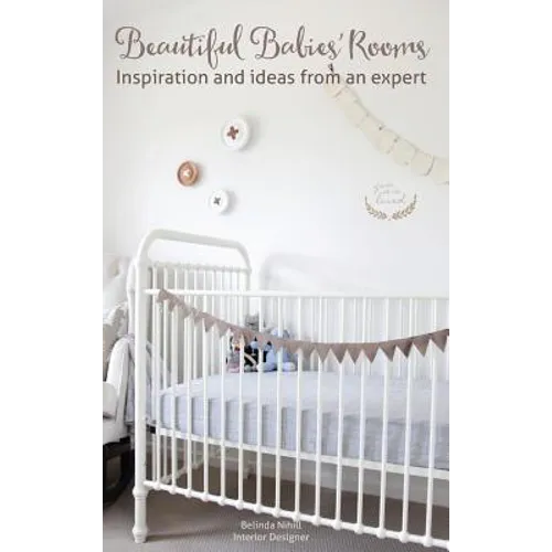 Beautiful Babies' Rooms