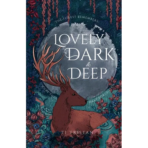 Lovely, Dark and Deep