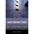 Antisemitism: What Everyone Needs to Know(r)