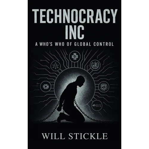 Technocracy Inc, A Who's Who of Global Control