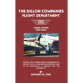 The Dillon Companies Flight Department.