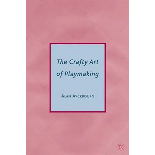 The Crafty Art of Playmaking