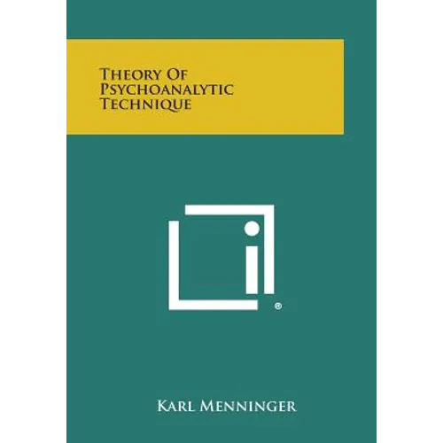 Theory of Psychoanalytic Technique