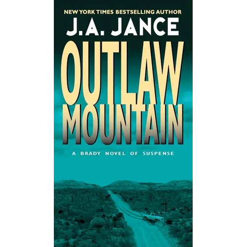 Outlaw Mountain: A Joanna Brady Mystery