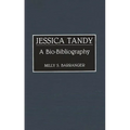 Jessica Tandy: A Bio-Bibliography