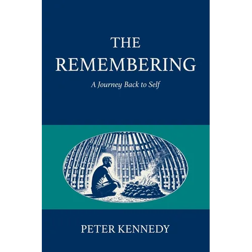 The Remembering: A Journey Back to Self