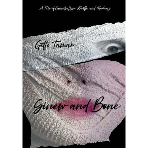Sinew and Bone