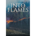 Into the Flames