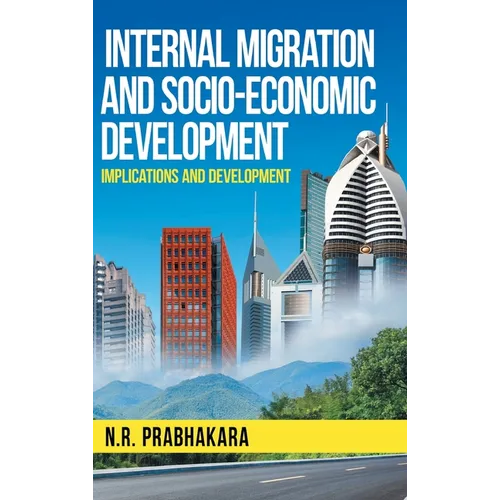 Internal Migration and Socio-Economic Development