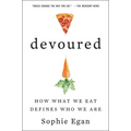 Devoured: How What We Eat Defines Who We Are